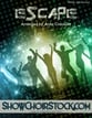 Escape SATB choral sheet music cover